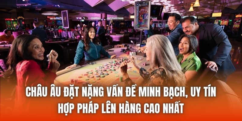 Châu Âu đặt nặng vấn đề minh bạch, uy tín, hợp pháp lên hàng cao nhất